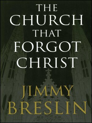 cover image of The Church That Forgot Christ